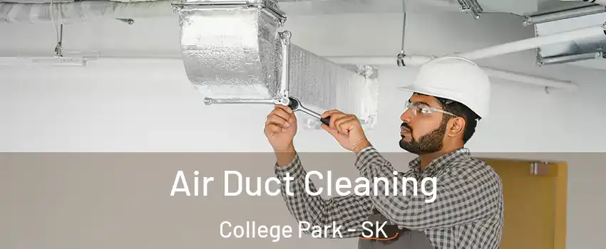 Air Duct Cleaning College Park - SK