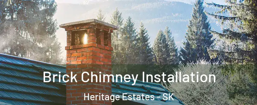  Brick Chimney Installation Heritage Estates - SK