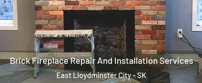  Brick Fireplace Repair And Installation Services East Lloydminster City - SK