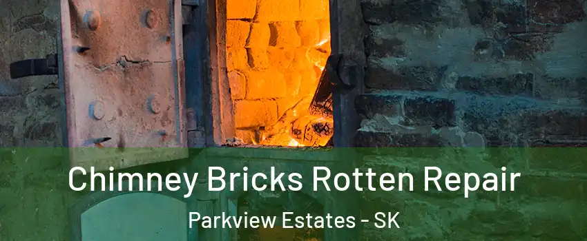  Chimney Bricks Rotten Repair Parkview Estates - SK