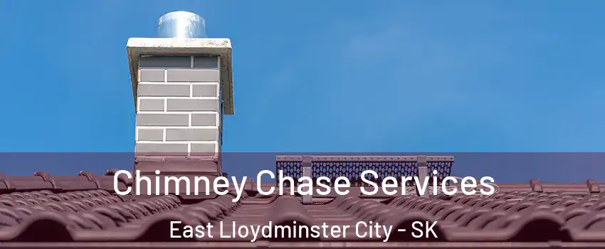 Chimney Chase Services East Lloydminster City - SK