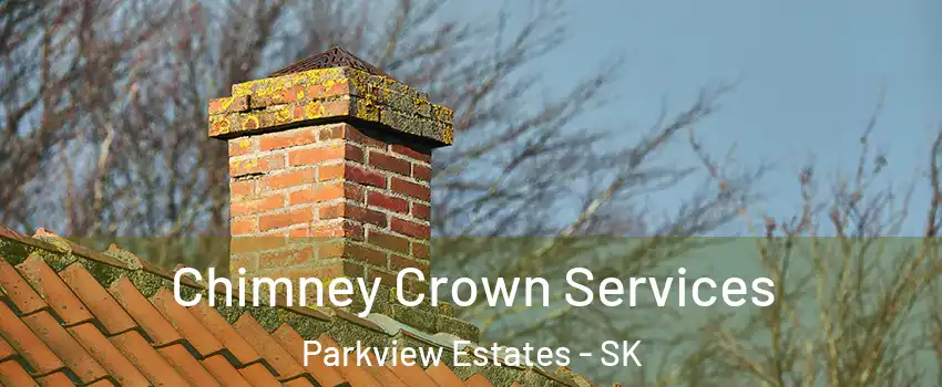 Chimney Crown Services Parkview Estates - SK