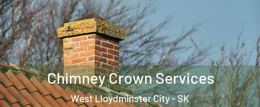  Chimney Crown Services West Lloydminster City - SK
