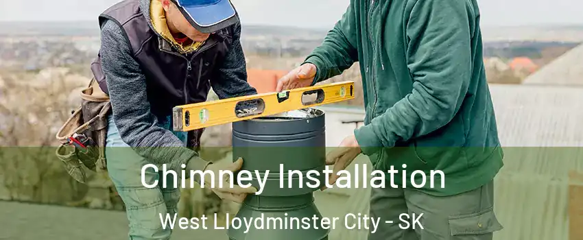  Chimney Installation West Lloydminster City - SK