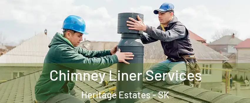  Chimney Liner Services Heritage Estates - SK