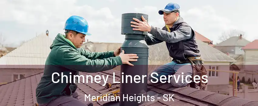  Chimney Liner Services Meridian Heights - SK