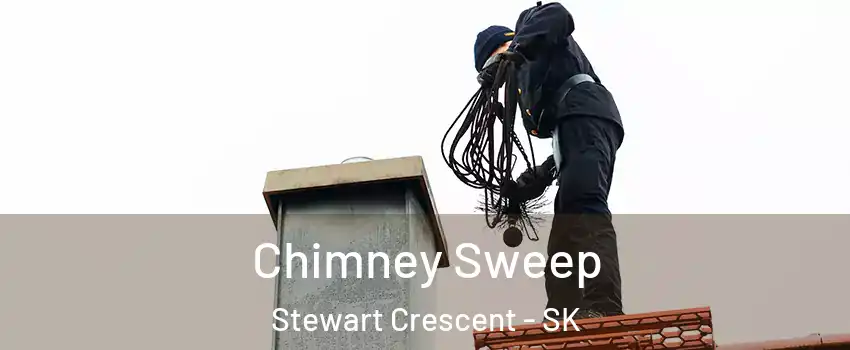  Chimney Sweep Stewart Crescent - SK