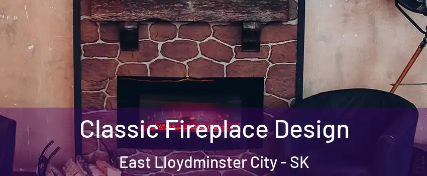  Classic Fireplace Design East Lloydminster City - SK