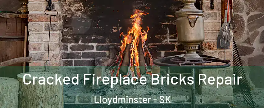  Cracked Fireplace Bricks Repair Lloydminster - SK