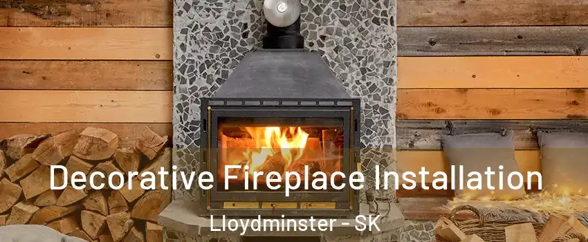  Decorative Fireplace Installation Lloydminster - SK