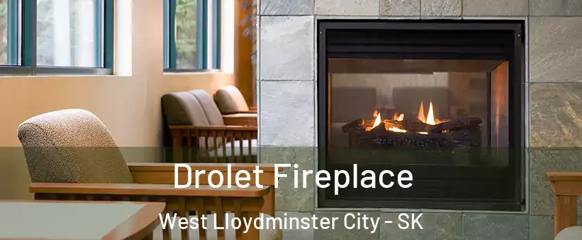  Drolet Fireplace West Lloydminster City - SK