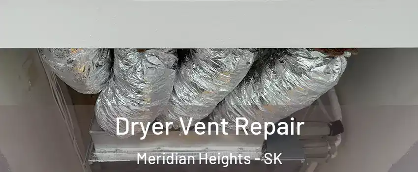  Dryer Vent Repair Meridian Heights - SK