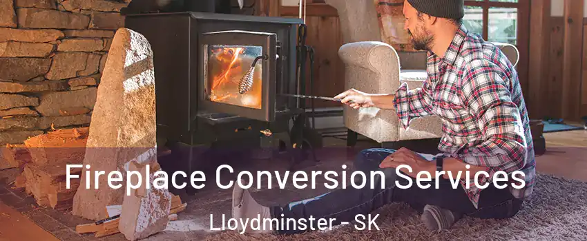  Fireplace Conversion Services Lloydminster - SK