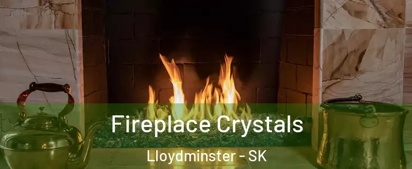  Fireplace Crystals Lloydminster - SK