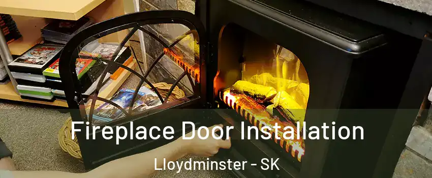  Fireplace Door Installation Lloydminster - SK