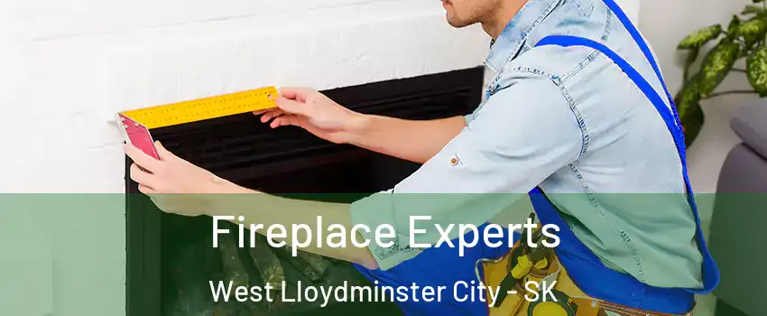 Fireplace Experts West Lloydminster City - SK