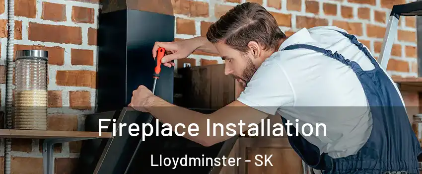  Fireplace Installation Lloydminster - SK
