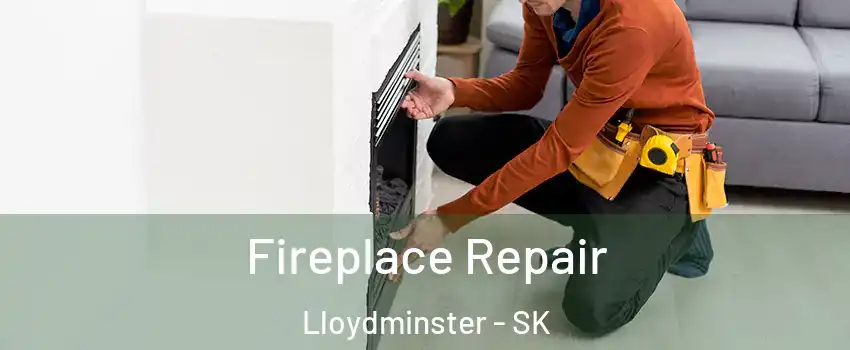  Fireplace Repair Lloydminster - SK