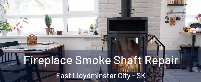  Fireplace Smoke Shaft Repair East Lloydminster City - SK