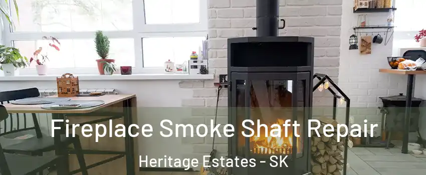  Fireplace Smoke Shaft Repair Heritage Estates - SK