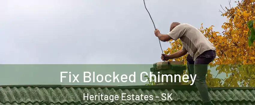  Fix Blocked Chimney Heritage Estates - SK