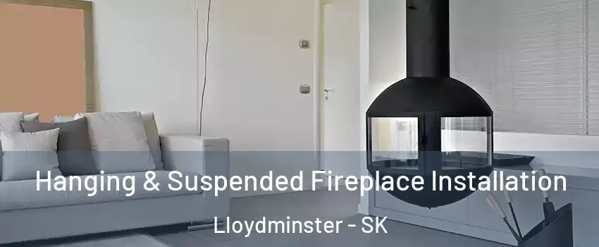 Hanging & Suspended Fireplace Installation Lloydminster - SK