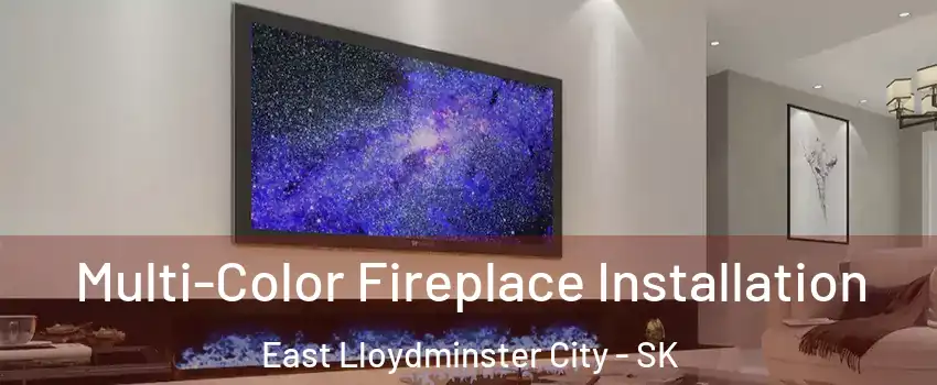  Multi-Color Fireplace Installation East Lloydminster City - SK