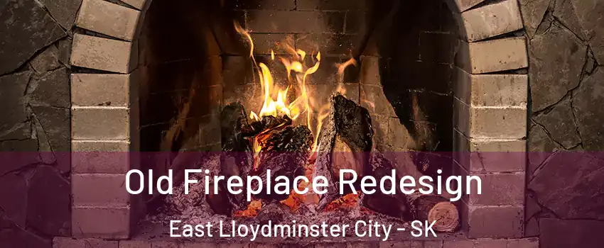  Old Fireplace Redesign East Lloydminster City - SK