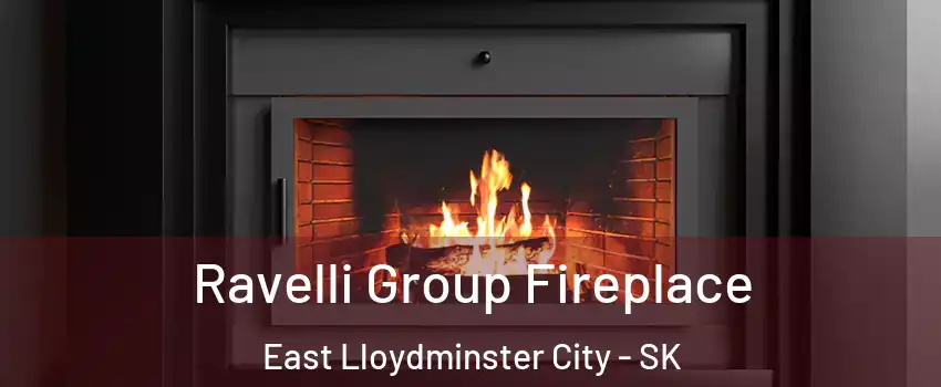  Ravelli Group Fireplace East Lloydminster City - SK