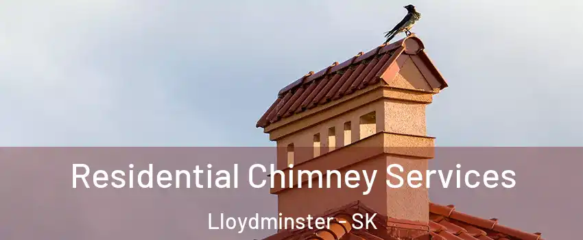 Residential Chimney Services Lloydminster - SK