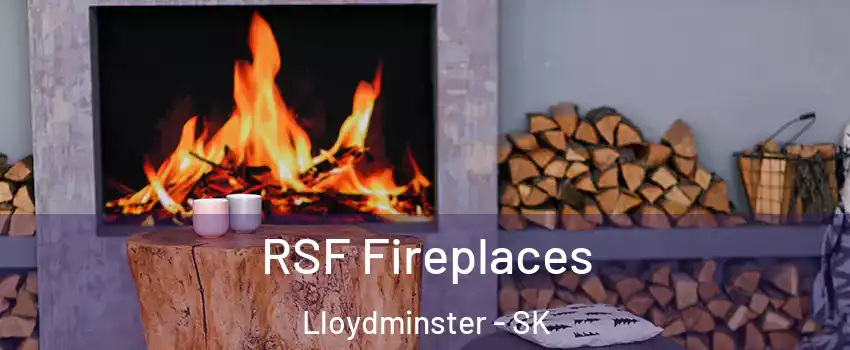  RSF Fireplaces Lloydminster - SK