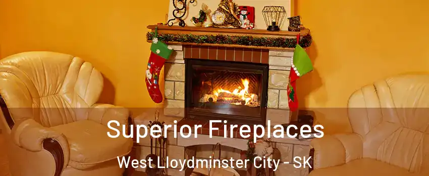  Superior Fireplaces West Lloydminster City - SK
