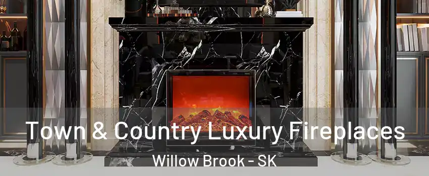  Town & Country Luxury Fireplaces Willow Brook - SK