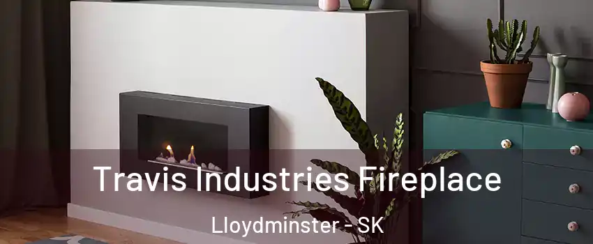  Travis Industries Fireplace Lloydminster - SK