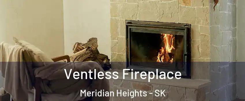  Ventless Fireplace Meridian Heights - SK