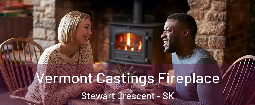  Vermont Castings Fireplace Stewart Crescent - SK