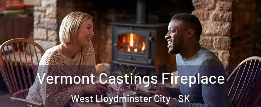  Vermont Castings Fireplace West Lloydminster City - SK