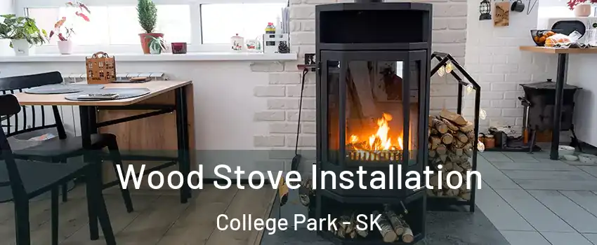  Wood Stove Installation College Park - SK